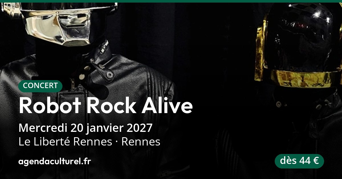 Daft Punk par Robot Rock Alive à Rennes le 20 janv. 2027