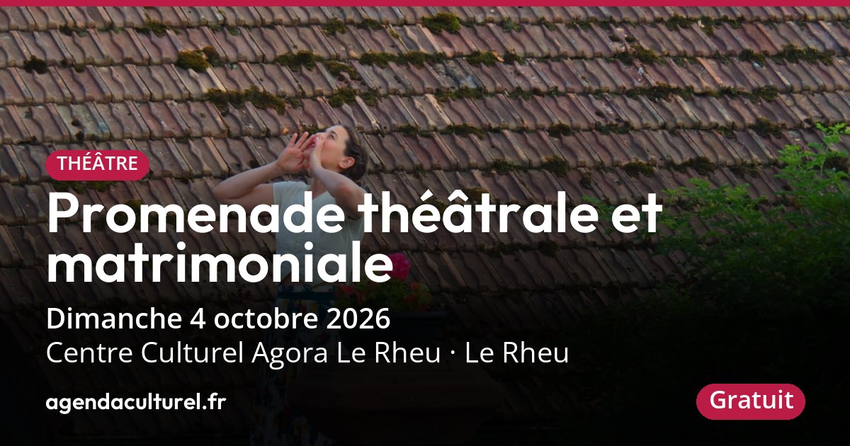 Pièce de théâtre Promenade matrimoniale au Rheu, 4 oct. 2026