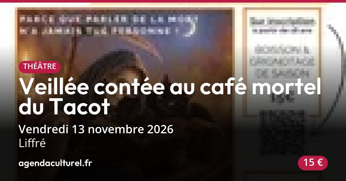 Veillée contée au café mortel du Tacot à Liffré le 13 nov. 2026
