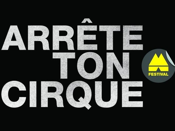 Festival arrête ton cirque