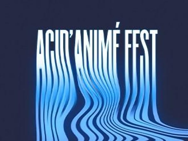 Acid'Animé Fest