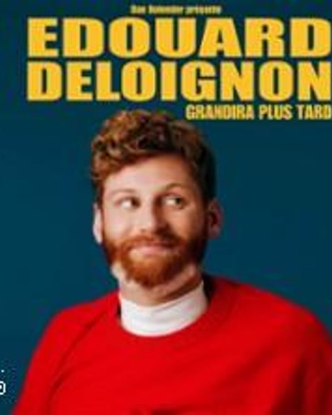 Edouard Deloignon Grandira Plus Tard