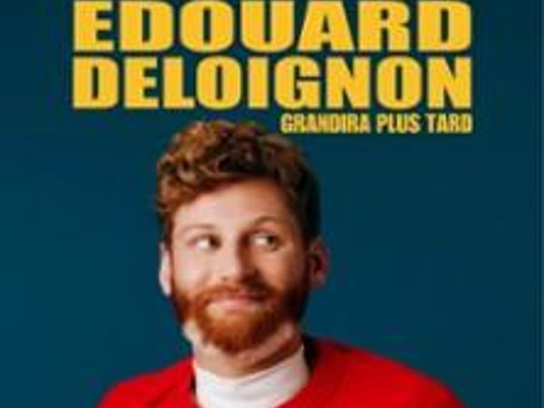 Edouard Deloignon Grandira Plus Tard