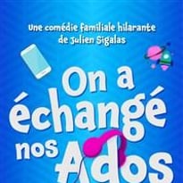 On a échangé nos Ados