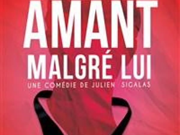 Amant malgré lui