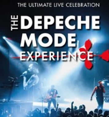 The Depeche Mode Experience, The Ultimate Live Celebration