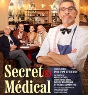 Secret(s) Médical, une comédie avec Michel Cymès