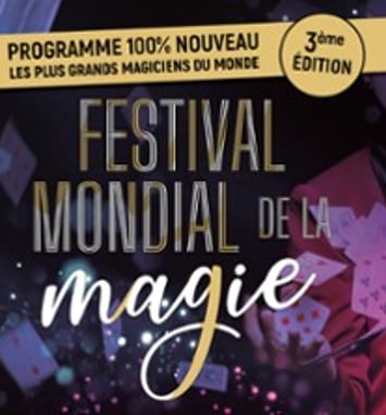 Festival Mondial de la Magie, Troisième Édition
