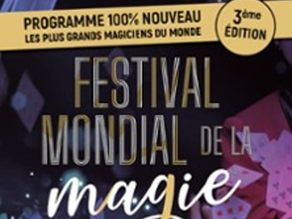 Festival Mondial de la Magie, Troisième Édition