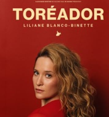 Liliane Blanco-Binette : Toréador