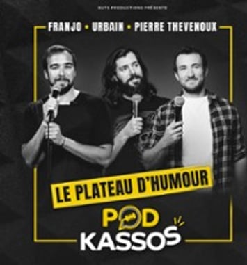 Podkassos, Le Plateau d'Humour