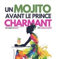 Un mojito avant le prince charmant