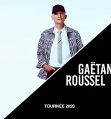 Gaëtan Roussel, Tournée
