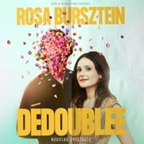 Rosa Bursztein – Dédoublée, Tournée