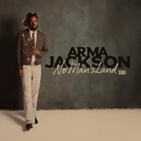 Arma Jackson, No Man's Land Tour