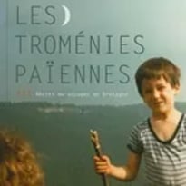 Les Troménies Païennes