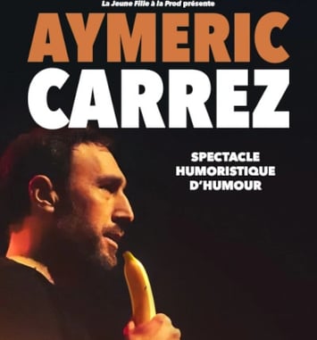 Aymeric Carrez - Spectacle humoriste d'humour