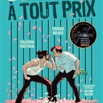 Détenus à tous prix