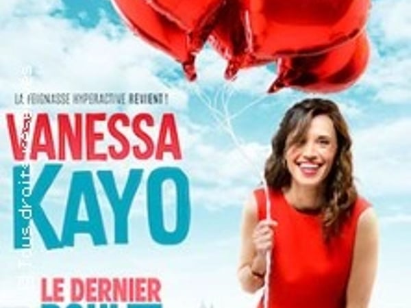 Vanessa Kayo : Le dernier boulet du reste de ma vie