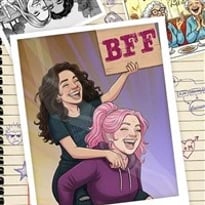 BFF, Amies pour la vie
