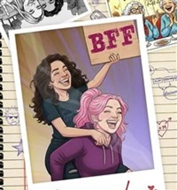 BFF, Amies pour la vie