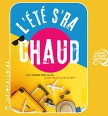L'été s'ra chaud