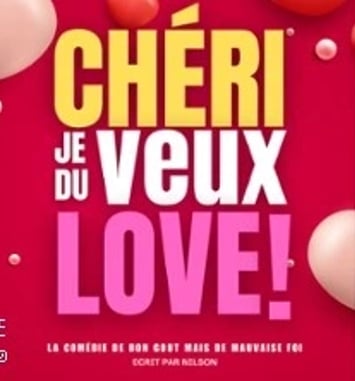 Chéri je veux du love !