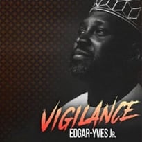 Edgar-Yves Jr. Vigilance