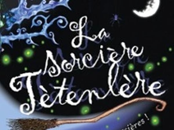La sorcière Têtenlère