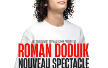 Roman Doduik, Nouveau spectacle