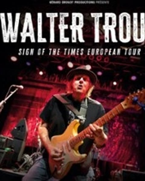 Walter Trout, Sign of the Times European Tour