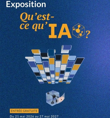 Exposition Temporaire : Qu'est-ce qu'IA ?