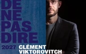 Clément Viktorovitch : L'Art de ne pas Dire (Tournée 2027)