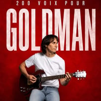 200 Voix pour Goldman