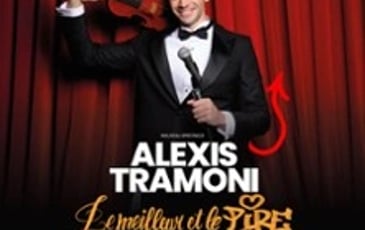 Alexis Tramoni, Le Meilleur et Le Pire, Tournée