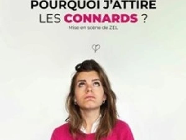 Nadia Richard, Pourquoi j'attire les connards ?