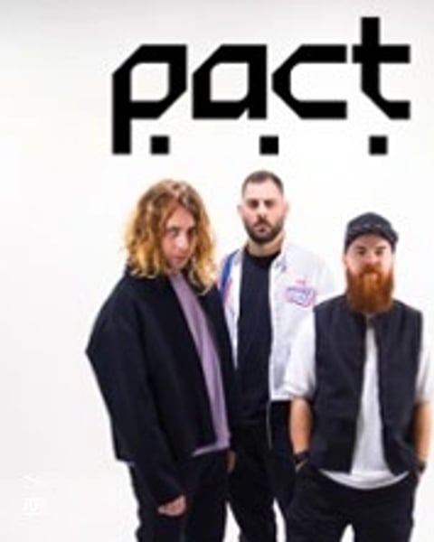 PACT, Joachim Pastor, Joris Delacroix & Teho