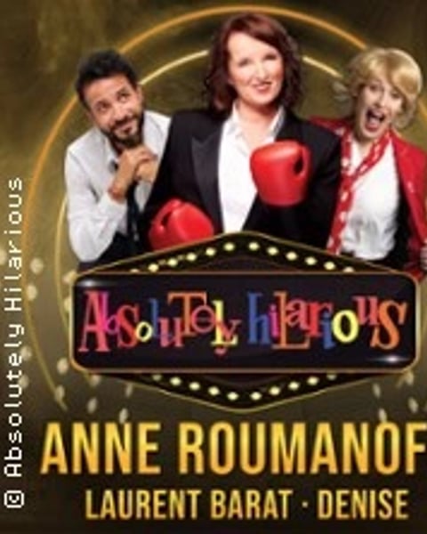 Anne Roumanoff, Absolutely Hilarious