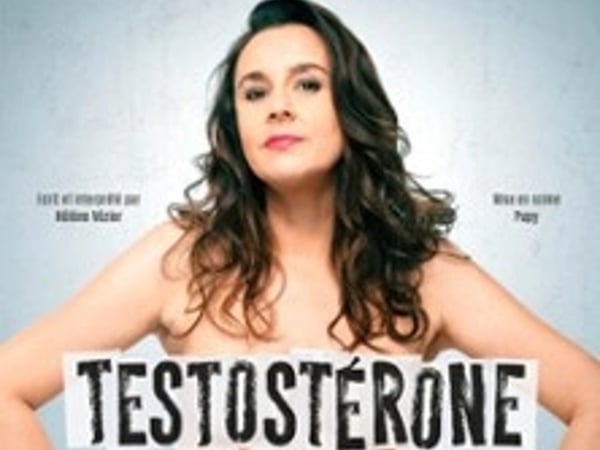 Madame Meuf, Testostérone