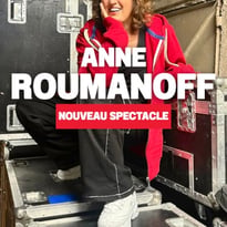 Anne Roumanoff - Nouveau spectacle
