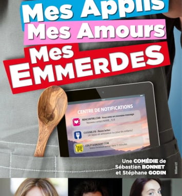 Mes applis, mes amours, mes emmerdes