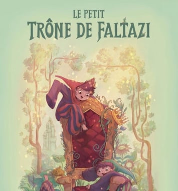 Le petit trône de Faltazi