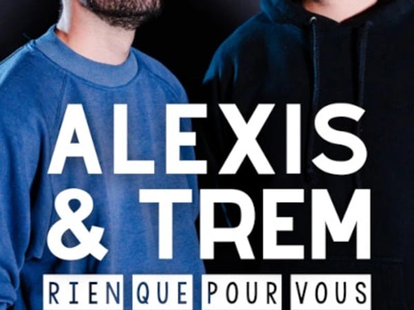 Alexis & Trem - Rien que pour vous