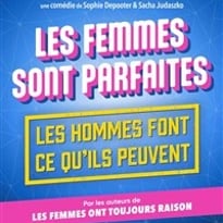 Les femmes sont parfaites, les hommes font ce qu'il peuvent