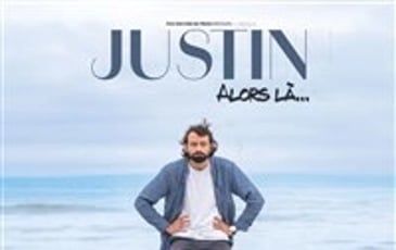Justin dans Alors là...