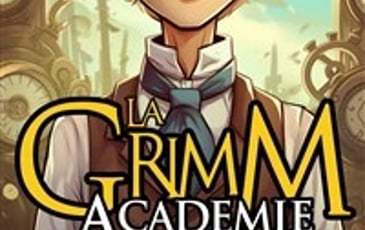 La Grimm Académie