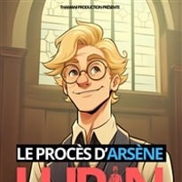 Le procès d'Arsène Lupin