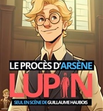 Le procès d'Arsène Lupin
