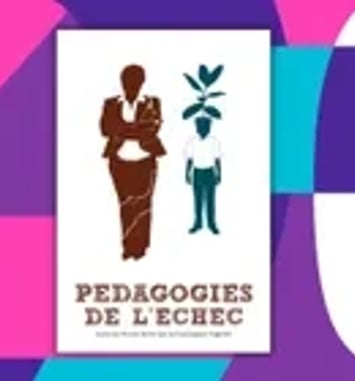 Pédagogies de l'échec