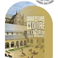 Ouverture du cloître